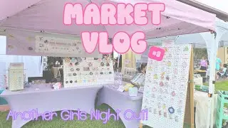 🛍️ Another Girls Night Out Market with the Imprint Duo ✨ | Market Vlog #8
