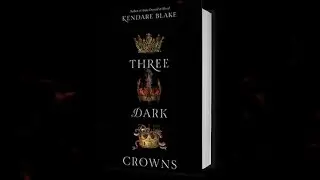 Three Dark Crowns by Kendare Blake Fan-made Book Trailer