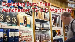 What’s in Duty Free? Manchester Airport Terminal 2 Walkthrough 🛫