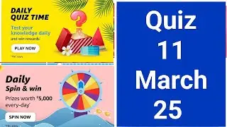 Daily Amazon Quiz Time//Daily Spin and Win Quiz 11 March 25