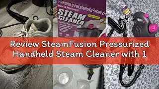 Review SteamFusion Pressurized Handheld Steam Cleaner with 10pcs Accessories&Safety Lock, Multi-Purp