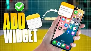 How to Add Note Widget on iPhone Home Screen | Access Notes Quickly on iPhone