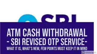 sbi otp based atm cash withdrawal (revised)