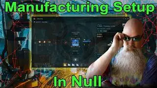 Null Manufacturing Setup - EVE Online 2148