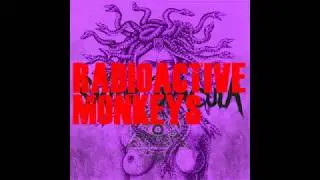 The smile of Dracula - Radioactive Monkeys