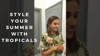 LimeRoad: Style Your Summer With Tropicals #LimeRoadFashion