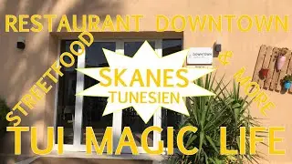 TUI Magic Life Skanes Tunesien - Restaurant Downtown (Streetfood & more)