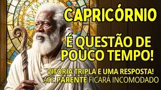 CAPRIC&Oacute;RNIO ♑ &Eacute; QUEST&Atilde;O DE POUCO TEMPO!😱 VIT&Oacute;RIA TRIPLA E UMA RESPOSTA🌍AT&Eacute; PARENTE FICAR&Aacute; INCOMODADO