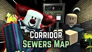 Corridor - SEWERS Map *New* [FULL WALKTHROUGH] - Roblox