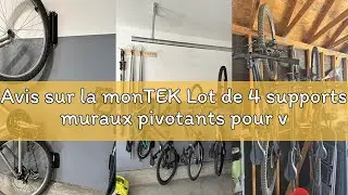 Avis sur la monTEK Lot de 4 supports muraux pivotants pour v&eacute;lo pour garage, porte-v&eacute;los mural, &eacute;con
