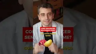 Como EMAGRECER SEM passar FOME?