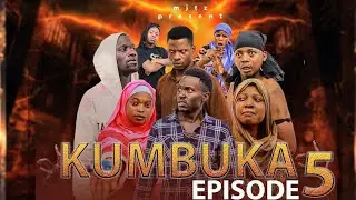 KUMBUKA Ep (05) #sahilmahili #clamvevo #babajoan #movie #dunia #lastchance #kenya #comedy #love