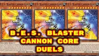 Yugioh - B.E.S. Blaster Cannon Core Duels (Deck Download in Description)