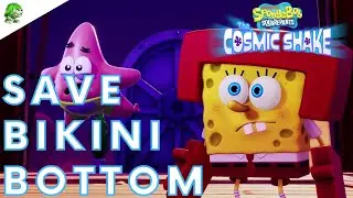 SpongeBob SquarePants The Cosmic Shake Save Bikini Bottom