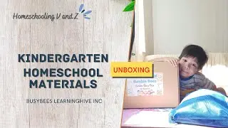 Unboxing Kinder Homeschool Materials | Busy Bees Learninghive Inc Learninghive Inc