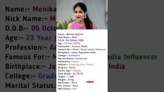 Monika Dadhich Social Media Influencer Biography &hearts;️😍 #actress #shortvideo