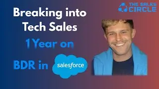 1 year after Breaking into Tech Sales - Sales Circle Graduate
