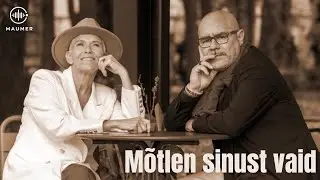 MAUMER - M&otilde;tlen Sinust vaid