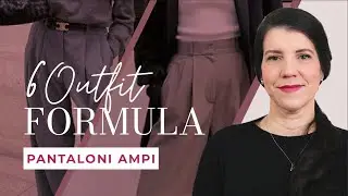 6 Outfit Formula per Pantaloni Ampi