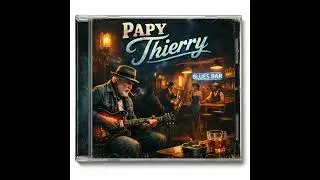Papy Thierry - Ditch Mily - n°2