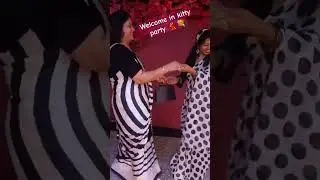welcome in kitty party#shortsfeed #kittyparty #dance #shortsviral