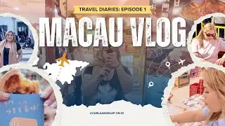 Travel Diaries: Chikka with me in Macau l EP1