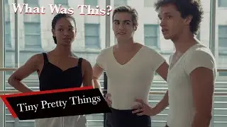 Tiny Pretty Things Rant Review: What Did I Just Watch?