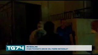 ROSOLINI, EVAN PICCHIATO ANCHE DAL PADRE NATURALE