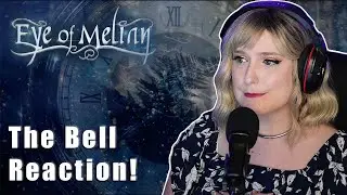 EYE OF MELIAN - The Bell | NON METAL ARTIST MONDAY REACTION