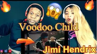 Our First Time Watching (The Jimi Hendrix Experience) Voodoo Child - Reaction