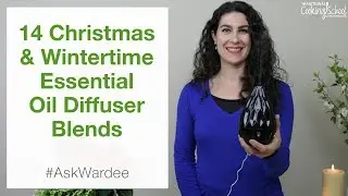 14 Christmas & Wintertime Essential Oil Diffuser Blends | #AskWardee 101