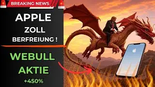 WeBull Aktie +450% nach IPO ! Apple profitiert von Zollbefreiung Smartphones ! Ukraine Kriegsende !