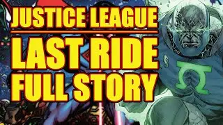 Justice League: LAST RIDE (FULL STORY, 2021)