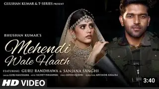 #MEHANDI WALE HATH. !  SONG  (GURU RANDHAWA)  Official Video