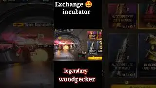 Legendary woodpecker exchange🤩|| Free Fire न्यू incubator #shorts #legendary #woodpecker #short #ff