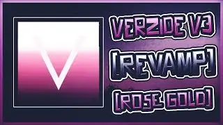 ❌VERZIDE V3 REVAMP ROSE GOLD [128X]❌