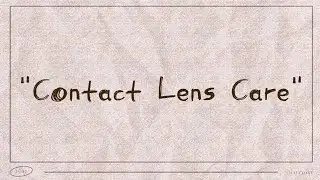 Contact Lens Care