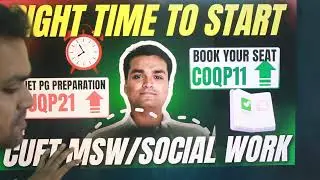 CUET PG MSW 2026: Best Time to Start Your Preparation | Complete Strategy 🔥