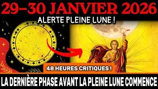 NE FAIS PAS ÇA le 29-30 jan ! DERNIÈRE phase avant la PLEINE LUNE de FÉVRIER – préparez-vous !
