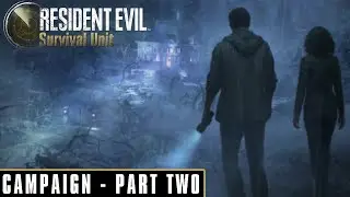 Resident Evil - Survival Unit | Campaign Part Two