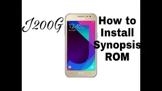 How to install synopsis rom in J200G