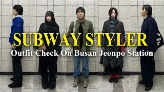 [SUB] 부산 전포역에서 옷 제일 잘 입는 사람들 | Jeonpo Station Outfit Check