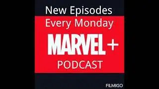 WandaVision S1E08: Previously On | Recap & Review w/ Kurt Schmidt | Marvel Plus Podcast