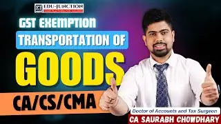 Exemption under GST | Transport Of Goods Service | #cacscma 