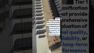 Why Tier 1 solar panels are a 