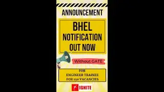 BHEL Notification out now