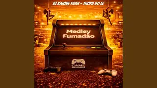 Medley Fumad&atilde;o (Preview)