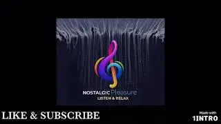 NOSTALGIC PLEASURE YOUTUBE CHANNEL