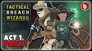 INCREDIBLE New Tactical RPG! | Let's Play - Tactical Breach Wizards |