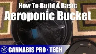 How To Build A Basic Bucket Aeroponic System